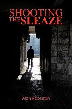 Paperback Shooting the Sleaze Book
