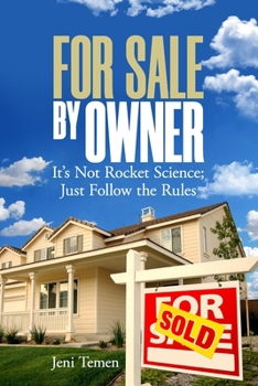 Paperback For Sale by Owner: It's not rocket science; just follow the rules. Book