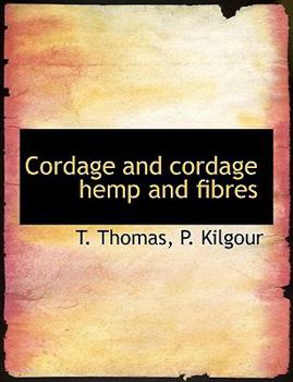 Paperback Cordage and Cordage Hemp and Fibres Book
