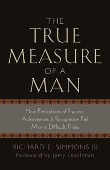 Paperback The True Measure of a Man Book