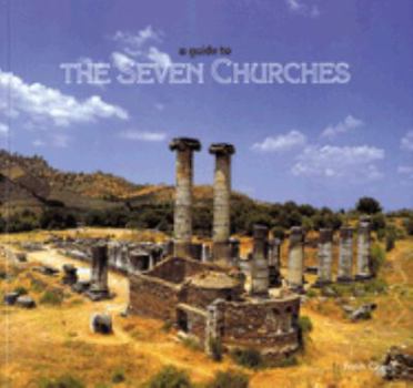 Paperback Guide to the Seven Churches Book