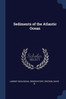 Paperback Sediments of the Atlantic Ocean Book