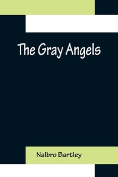 Paperback The Gray Angels Book