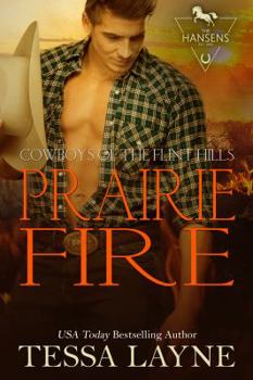 Prairie Fire: Cowboys of the Flint Hills - Book #5 of the Cowboys of the Flint Hills