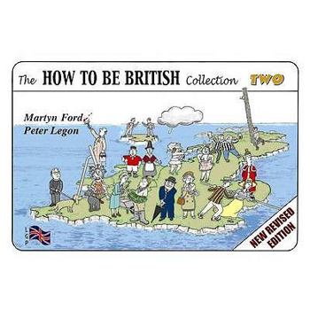 The How to Be British Collection Two - Book  of the How To Be British Collection