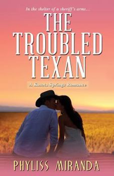 Paperback The Troubled Texan Book