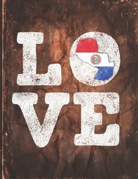 Love: Paraguay Flag Cute Personalized Gift for Paraguayan Friend  2020 Calendar Daily Weekly Monthly Planner Organizer