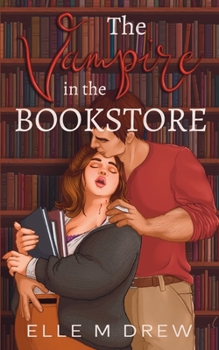 Paperback The Vampire in the Bookstore Book