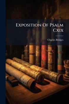 Paperback Exposition Of Psalm Cxix Book