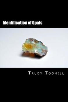 Paperback Identification of Opals: Australian Gemstones Series Book 9 Book