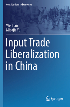 Paperback Input Trade Liberalization in China Book
