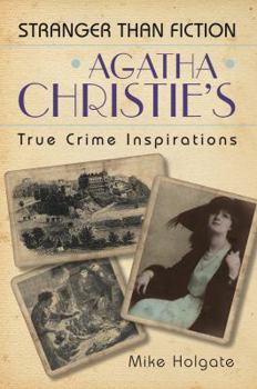 Paperback Agatha Christie's True Crime Inspirations Book