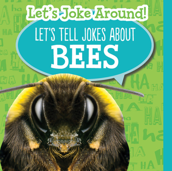 Library Binding Let's Tell Jokes about Bees Book