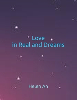 Paperback Love in Real and Dreams Book