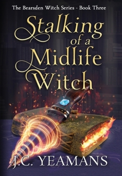 Hardcover Stalking of a Midlife Witch Book