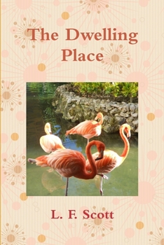 Paperback The Dwelling Place Book