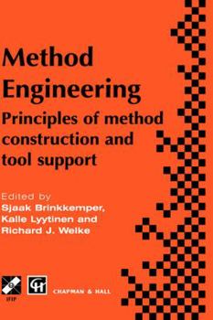 Hardcover Method Engineering: Principles of Method Construction and Tool Support Book