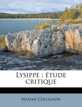 Paperback Lysippe: Etude Critique [French] Book