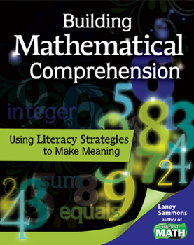 Paperback Building Mathematical Comprehension: Using Literacy Strategies to Make Meaning Book