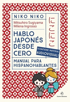 Paperback Niko Niko. Hablo Japones Desde Cero [Spanish] Book