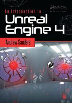 Paperback An Introduction to Unreal Engine 4 Book