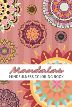 Paperback Mandalas: Mindfulness Coloring Book