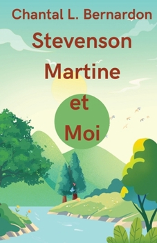 Paperback Stevenson, Martine et moi [French] Book