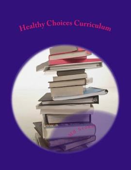 Paperback Healthy Choices Curriculum Book