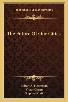 The Future Of Our Cities