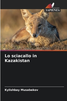 Paperback Lo sciacallo in Kazakistan [Italian] Book