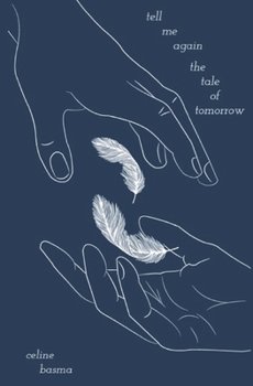 Paperback Tell Me Again The Tale of Tomorrow Book