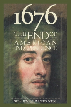 1676: The End of American Independence - Book #2 of the Governors-General