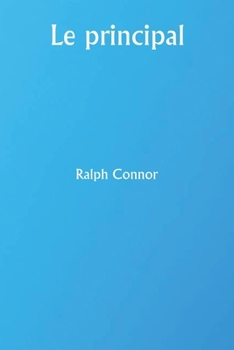 Le principal (French Edition)