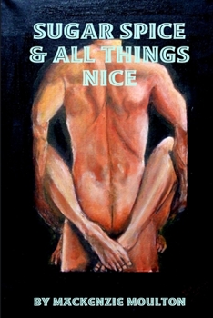 Paperback Sugar Spice & All Things Nice Book