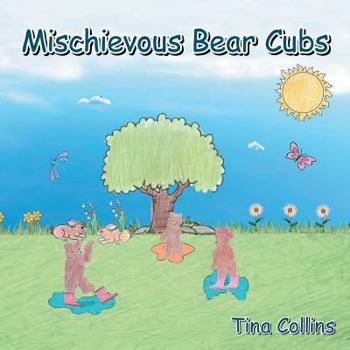 Paperback Mischievous Bear Cubs Book
