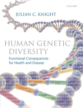 Paperback Human Genetic Diversity: Functional Consequences for Health and Disease Book
