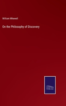 On the Philosophy of Discovery