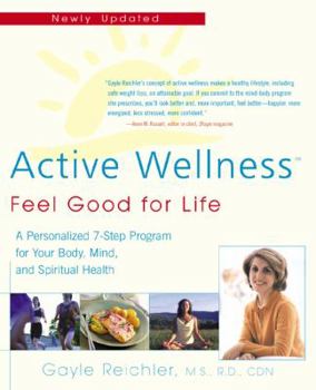 Paperback Active Wellness: Feel Good for Life Book