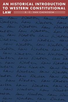 Paperback An Historical Introduction to Western Constitutional Law Book