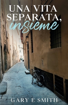 Paperback Una Vita Separata, Insieme [Italian] Book