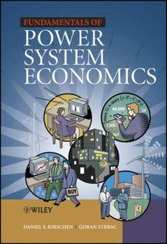 Hardcover Fundamentals of Power System Economics Book