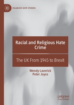 Paperback Racial and Religious Hate Crime: The UK from 1945 to Brexit Book