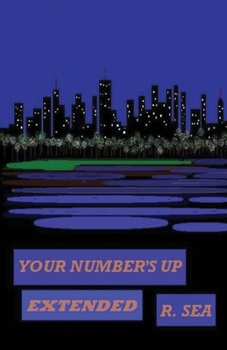 Paperback Your Number's Up Extended Book