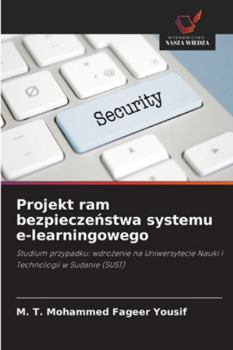 Paperback Projekt ram bezpieczeństwa systemu e-learningowego [Polish] Book