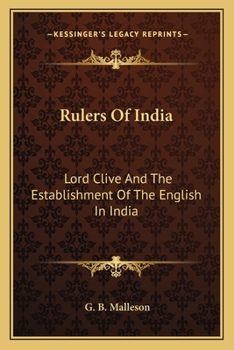 Paperback Rulers Of India: Lord Clive And The Establishment Of The English In India Book