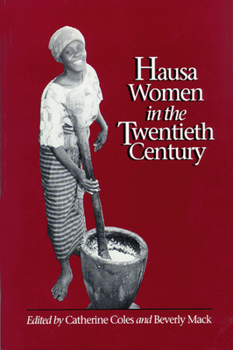 Paperback Hausa Women in the Twentieth Century Book