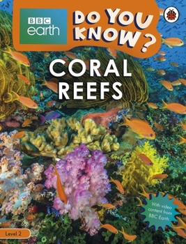 Paperback Do You Know? Level 2 - BBC Earth Coral Reefs Book