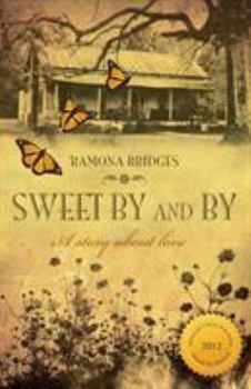 Paperback Sweet By and By Book