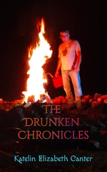 Paperback The Drunken Chronicles Book