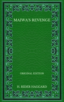 Paperback Maiwa's Revenge - Original Edition Book